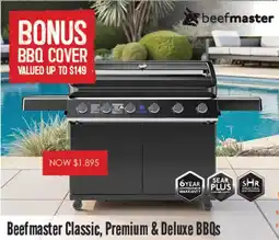 Barbeques Galore Beefmaster Classic, Premium & Deluxe BBQs offer