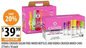 Supabarn Vodka cruiser sugar free mixed bottles and vodka cruiser mixed cans offer