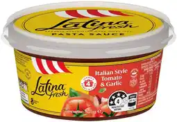 IGA Latina Fresh Pasta Sauce Selected Varieties offer