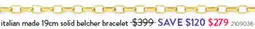 Goldmark Italian made solid belcher bracelet 2109036 offer