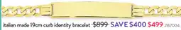 Goldmark Italian made curb identity bracelet 2167004 offer