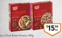 Foodworks Luv a Duck Breast Varieties offer