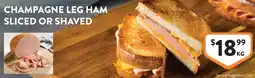 Foodworks Champagne leg ham sliced or shaved offer
