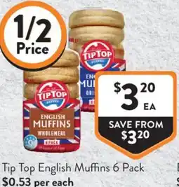 Foodworks Tip Top English Muffins offer