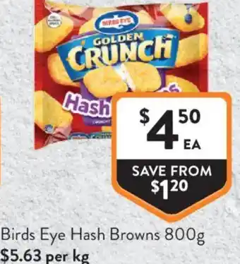 Foodworks Birds Eye Hash Browns offer