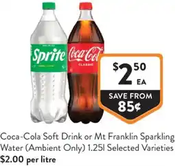 Foodworks Coca-Cola Soft Drink or Mt Franklin Sparkling Water offer