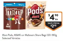 Foodworks Mars Pods, M&M's or Maltesers Share Bags offer