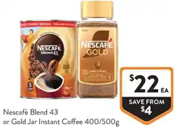 Foodworks Nescafé Blend 43 or Gold Jar Instant Coffee offer