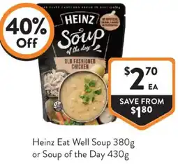 Foodworks Heinz Eat Well Soup or Soup of the Day offer