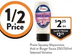 Foodworks Praise Squeezy Mayonnaise, Aioli or Burger Sauce offer