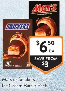 Foodworks Mars or Snickers Ice Cream Bars offer