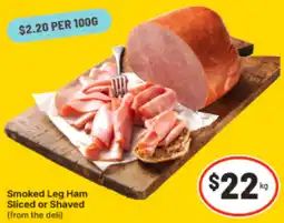 IGA Smoked Leg Ham Sliced or Shaved offer