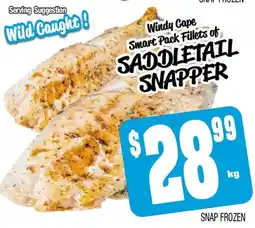 Farmer Jack's Windy cape smart pack fillets of saddletail snapper offer
