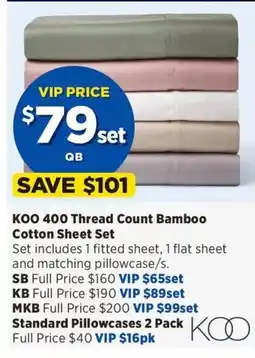 Spotlight Koo 400 thread count bamboo cotton sheet set offer