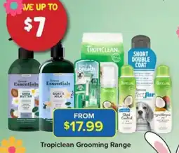 PetO Tropiclean Grooming Range offer