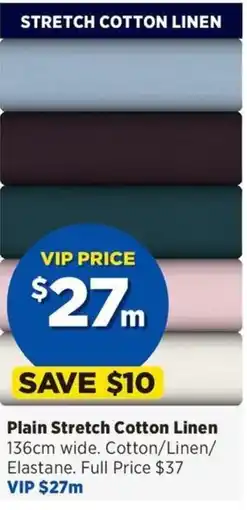 Spotlight Plain Stretch Cotton Linen offer
