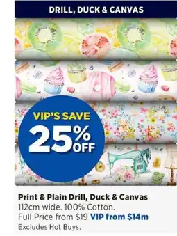 Spotlight Print & Plain Drill, Duck & Canvas offer