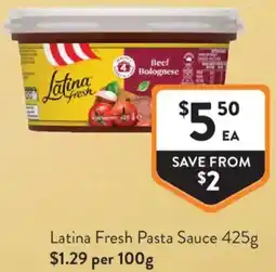 Foodworks Latina Fresh Pasta Sauce offer