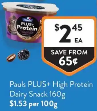 Foodworks Pauls PLUS+ High Protein Dairy Snack offer