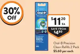 Foodworks Oral-B Precision Clean Refills offer