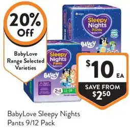 Foodworks Baby Love Sleepy Nights Pants offer