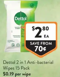 Foodworks Dettol 2 in 1 Anti-bacterial Wipes offer