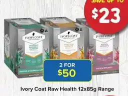 PetO Ivory Coat Raw Health Range offer