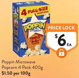 Foodworks Poppin Microwave Popcorn offer