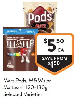Foodworks Mars pods m&ms or maltesers offer