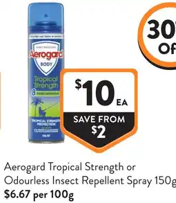 Foodworks Aerogard Tropical Strength or Odourless Insect Repellent Spray offer