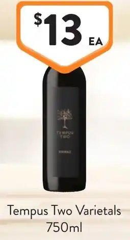 Foodworks Tempus Two Varietals offer
