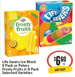 IGA Life Savers Ice Block or Peters Frosty Fruits offer