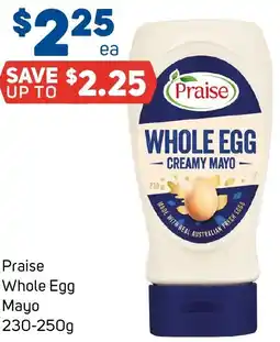 Foodland Praise Whole Egg Mayo offer
