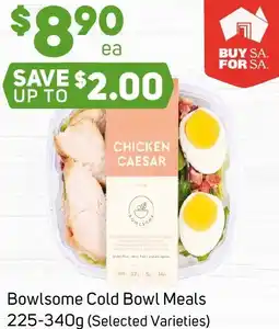 Foodland Bowlsome Cold Bowl Meals offer