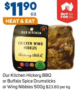 Foodland Our Kitchen Hickory BBQ or Buffalo Spice Drumsticks or Wing Nibbles offer