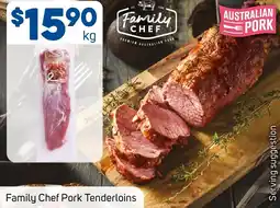 Foodland Family Chef Pork Tenderloins offer