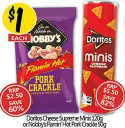 NQR Doritos Cheese Supreme Minis or Nobbys Flamin Hot Pork Crackle offer