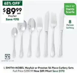 Harris Scarfe SMITH+NOBEL Mayfair or Preston 56 Piece Cutlery Sets offer
