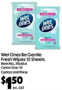 C-Store Distribution Wet Ones Be Gentle Fresh Wipes 15 Sheets offer