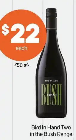 Foodland Bird In Hand Two in the Bush Range offer