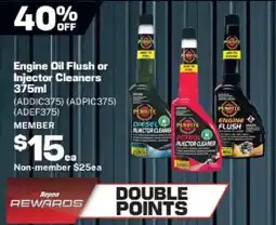 Repco Engine Oil Flush or Injector Cleaners offer