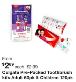 Henry Schein Colgate Pre-Packed Toothbrush kits Adult & Children offer