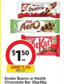 Coles Kinder Bueno or Nestlé Chocolate Bar offer