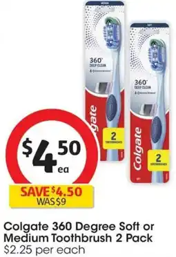 Coles Colgate 360 Degree Soft or Medium Toothbrush offer