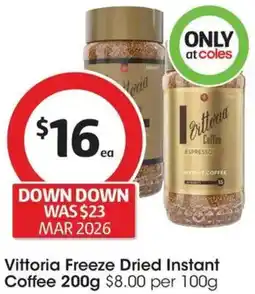Coles Vittoria Freeze Dried Instant Coffee offer