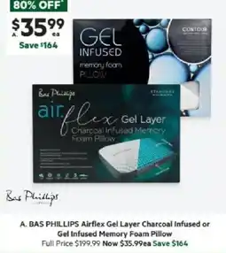 Harris Scarfe BAS PHILLIPS Airflex Gel Layer Charcoal Infused or Gel Infused Memory Foam Pillow offer