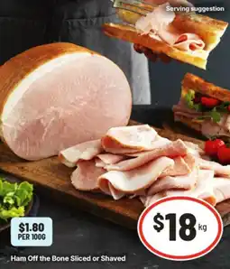 IGA Ham Off the Bone Sliced or Shaved offer