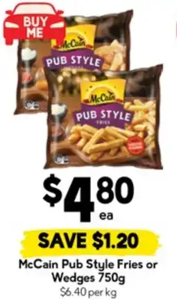 Drakes McCain Pub Style Fries or Wedges offer