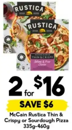 Drakes McCain Rustica Thin & Crispy or Sourdough Pizza offer