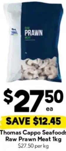 Drakes Thomas Cappo Seafoods Raw Prawn Meat offer